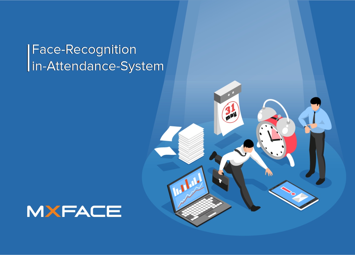 Face Recognition in Attendance System